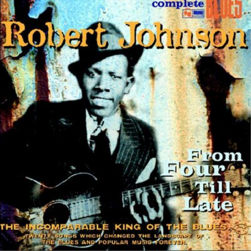 Robert Johnson From 4 Till Late (CD) Album