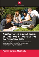 Ajustamento Social Entre Estudantes UniversitáRios Do Primeiro Ano Taschenbuch