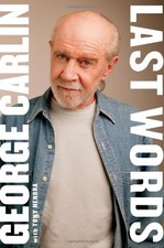 LAST WORDS: A MEMOIR By George Carlin & Tony Hendra - Hardcover *Mint Condition*