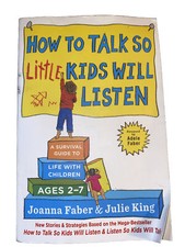 How To Talk So Little Kids Will Listen- O5
