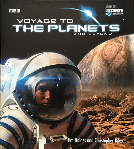 Haines: Voyage to the Planets and Beyond ( DK Publishing / BBC Books, 2005) - Bild 1 von 4