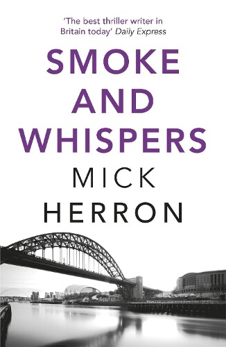 Mick Herron Smoke And Whispers (taschenbuch) Zoe Boehm Thrillers