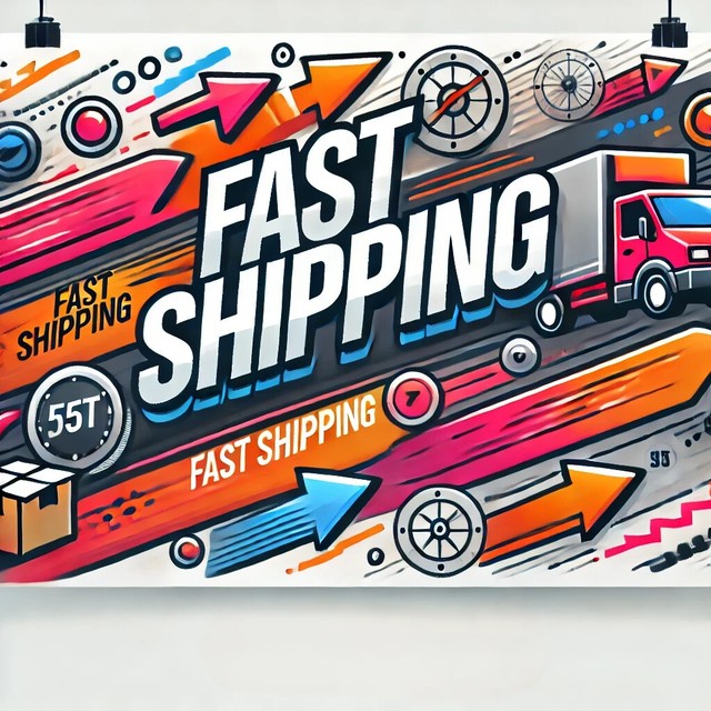 Fast Shipping