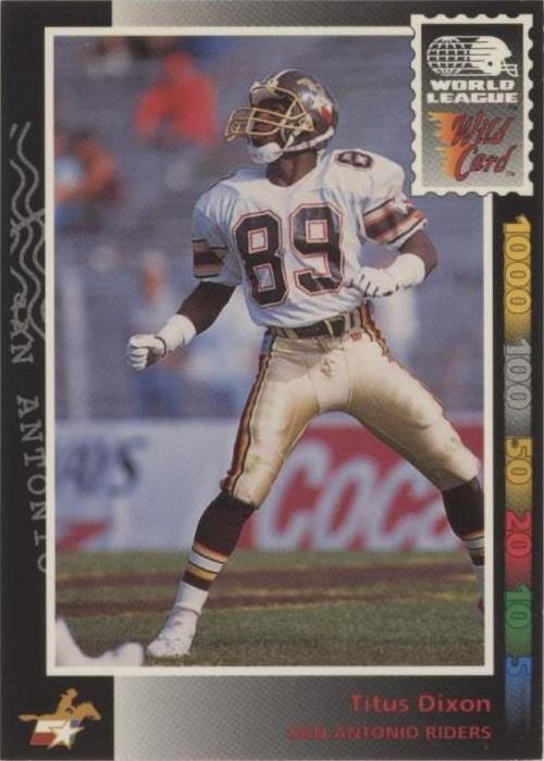 1992 Wild Card World League Titus Dixon #17 - 1 of 1
