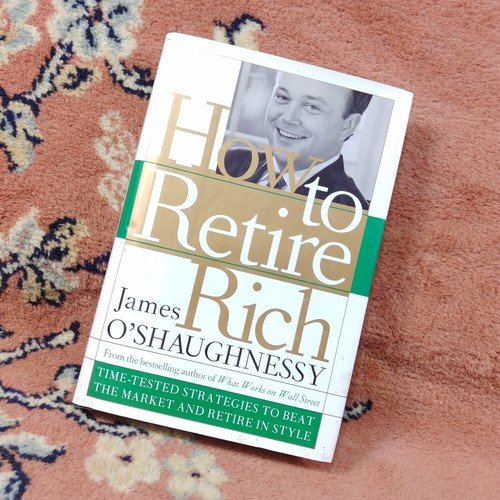 How to Retire Rich by James P. O'Shaughnessy 1998 Free Fast Shipping Good - Picture 2 of 12