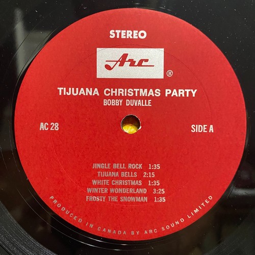 BOBBY DUVALLE - TIJUANA CHRISTMAS PARTY (VINYL LP) ARC SOUND CANADA / AC 28 - Picture 3 of 4