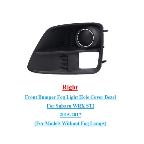 1PCS Right Front Bumper Fog Light Lamp Cover Bezel For Subaru WRX STI 2015-2017 - Picture 2 of 8