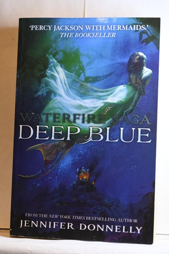 Deep Blue - Waterfire Saga - Book One by Donnelly, Jennifer - Picture 1 of 7
