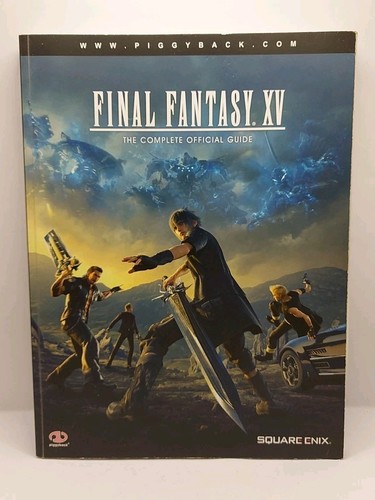 Final Fantasy XV - The Complete Official Guide Including Map - Piggyback - Foto 1 di 3
