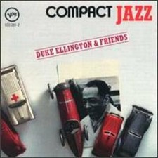 Compact Jazz: Duke Ellington and Friends by Duke Ellington: New