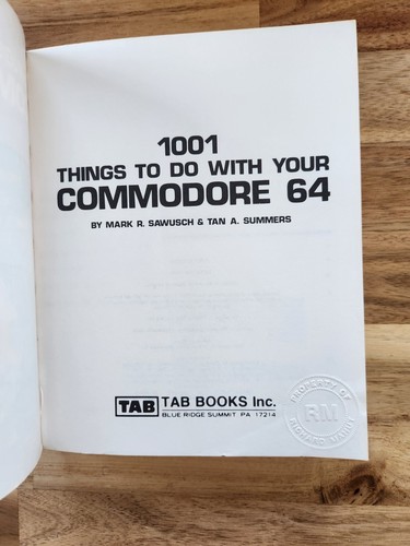 1001 Things to Do with Your Commodore 64 Mark W. Sawusch Tan A. Summers 1984 Tab - Picture 8 of 8