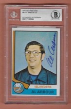 1974-75 O-PEE-CHEE #91 AL ARBOUR SIGNED BECKETT CERTIFIED NEW YORK ISLANDERS