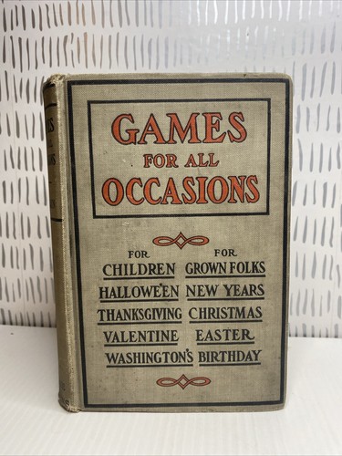 Games For All Occasions By Mary E. Blain 1923 Vintage Chicago Brewer, Barse & Co - Picture 1 of 18