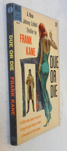 Due of Die by Frank Kane 1st Dell Paperback edition March 1961 PB P7769 - Bild 2 von 4