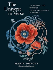 The Universe in Verse: 15 Portals to Wonder through Science & Poetry... 