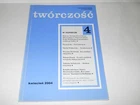 Twórczość 4/2004 Tworczosc Myśliwski Mysliwski