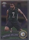 2011 Topps Chrome Christian Ballard #167