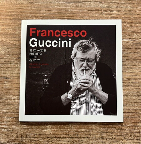FRANCESCO GUCCINI - Se Io Avessi Previsto Tutto Questo (4XCD) Compilation - 2015 - Picture 4 of 7