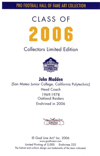 John Madden Signed & Inscribed "HOF 2006" GLA Goal Line Art, w/JSA COA # 2 - Picture 2 of 3