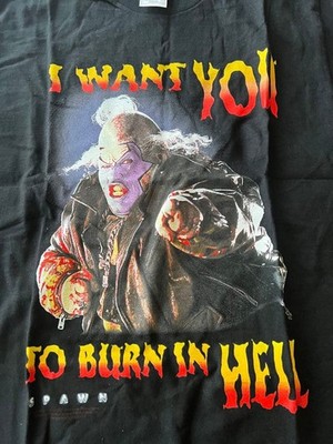 I Want You To Burn In Hell Spawn Rare Design Black T shirt 90s NH28388