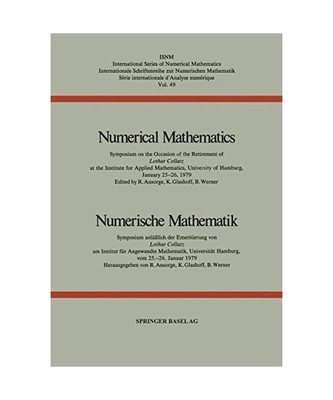 International Series of Numerical Mathematics, 49: Numerical Mathematics - Numer
