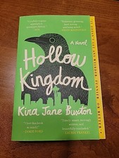 Hollow Kingdom by Kira Jane Buxton (2020, Trade Paperback)