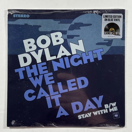 BOB DYLAN "The Night We Called It A Day" (Sealed) Record Store Day 7" LP Blue