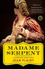Madame Serpent: A Catherine de' Medici Novel - Paperback NEW Jean Plaidy 2012-07