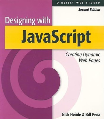 Designing with JavaScript 2e: Creating D..., Pena, Bill