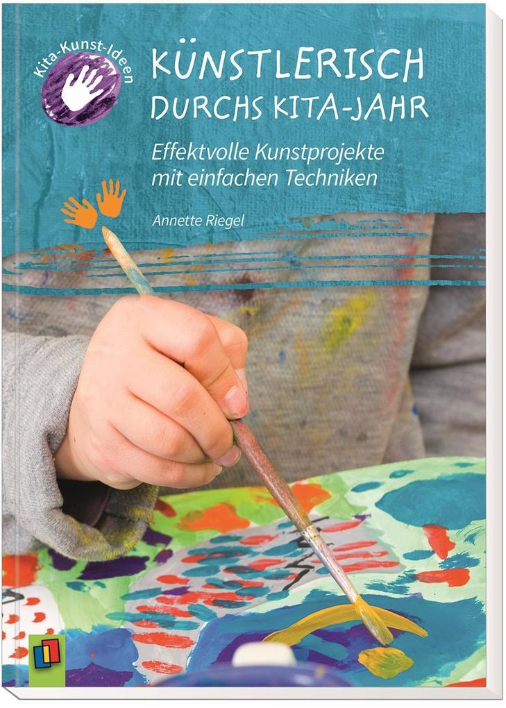 Thumbnail - Künstlerisch Durchs Kita-jahr | Annette Riegel | 2020 | Deutsch