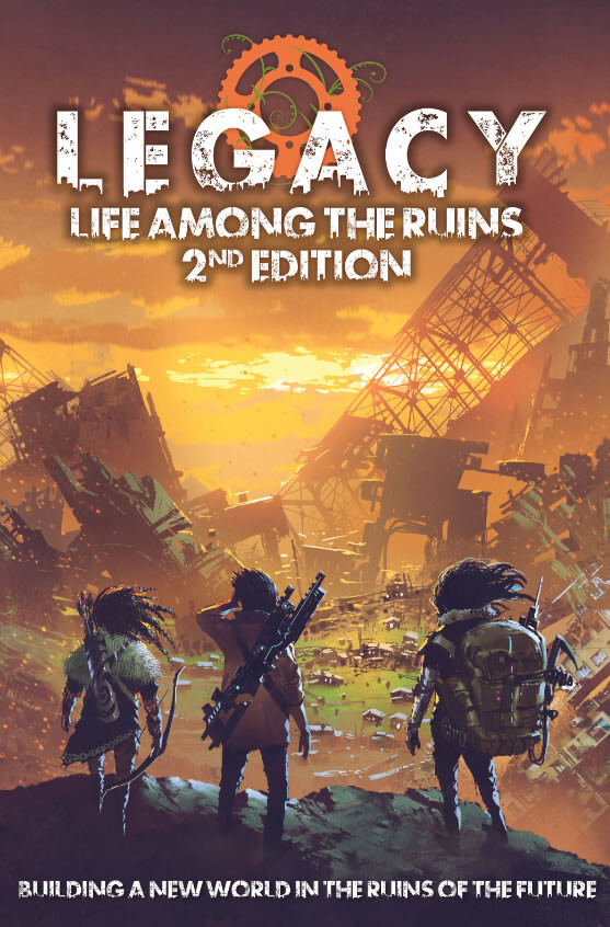 Legacy Life Among the Ruins, 2-е издание Основной книги (английская версия)