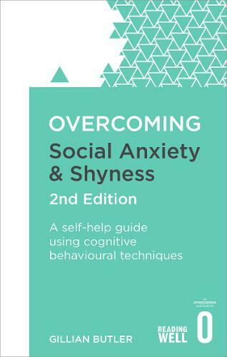 Overcoming Social Anxiety and Shyness, 2nd Edition: A Self-Help Guide Using Cogn - Bild 1 von 2