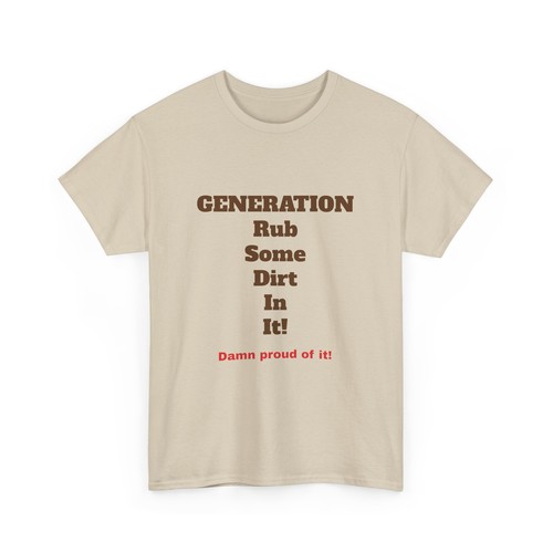 Generation Rub Some Dirt In It Tee - Picture 4 of 29