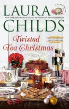 Twisted Tea Christmas Hardcover Laura Childs