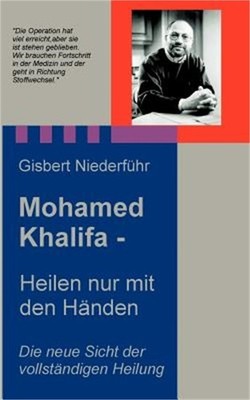 Mohamed Khalifa - Heilen nur mit den H�nden (Paperback or Softback)