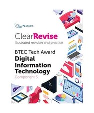 ClearRevise BTEC Tech Award Digital Information Technology Component 3