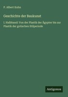 P. Albert Kuhn | Geschichte Der Baukunst | Buch | Deutsch (2025)