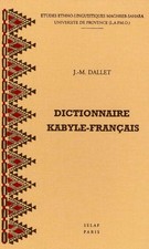 Dictionnaire kabyle-franais. Parler des At Mangellat (Algrie) by J.-M. Dallet (F
