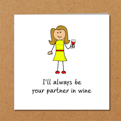 FUNNY Birthday Card wine lover drinker Best friend girl female woman prosecco