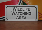 Wildlife Watching Area Metal Sign B&W
