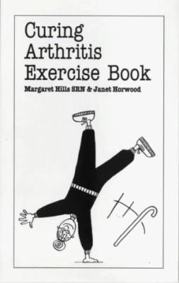 Curing Arthritis Exercise Book by Margaret Hills - Picture 1 of 1