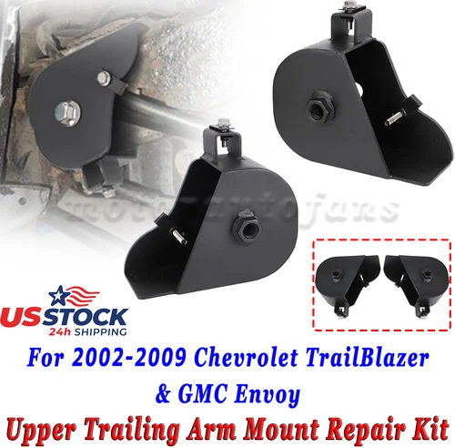 For 02-09 Chevy Trailblazer GMC Envoy 1 Pair Upper Trailing Arm Mount Repair Kit