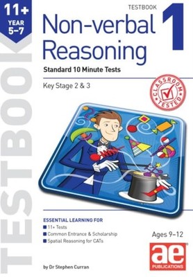 11+ Non-verbal Reasoning Year 5-7 Testbook 1: S, Curran, Curran, Richardson,..