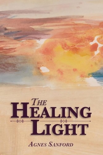 The Healing Light by Agnes Sanford Paperback Book