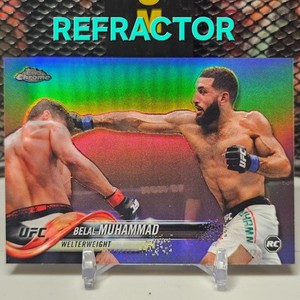 2018 Topps Chrome UFC REFRACTOR ROOKIE BELAL MUHAMMAD NO. 75 RC ROOKIE
