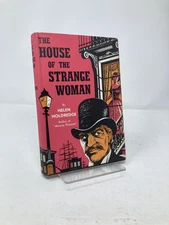 The House Of The Strange Woman by Helen Holdredge First 1st Edition VG HC 1961