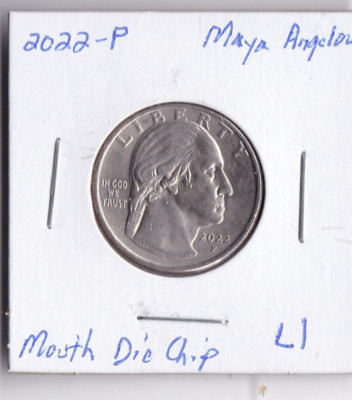 2022-P Maya Angelou Die Chip at Washingtons Mouth L1