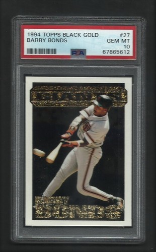 PSA 10 GEM MINT BARRY BONDS 1994 TOPPS BLACK GOLD #27