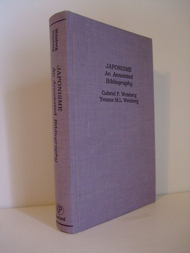 Japonisme: An Annotated Bibliography by Weisberg. SCARCE - Bild 1 von 7