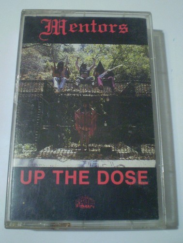 MENTORS - UP THE DOSE - Cassette Tape - El Duce - Nirvana Kurt Cobain Related